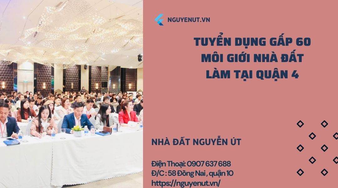 Tuyển 41 Môi Giới Nhà Đất Làm Bán Thời Gian Tại Quận 4