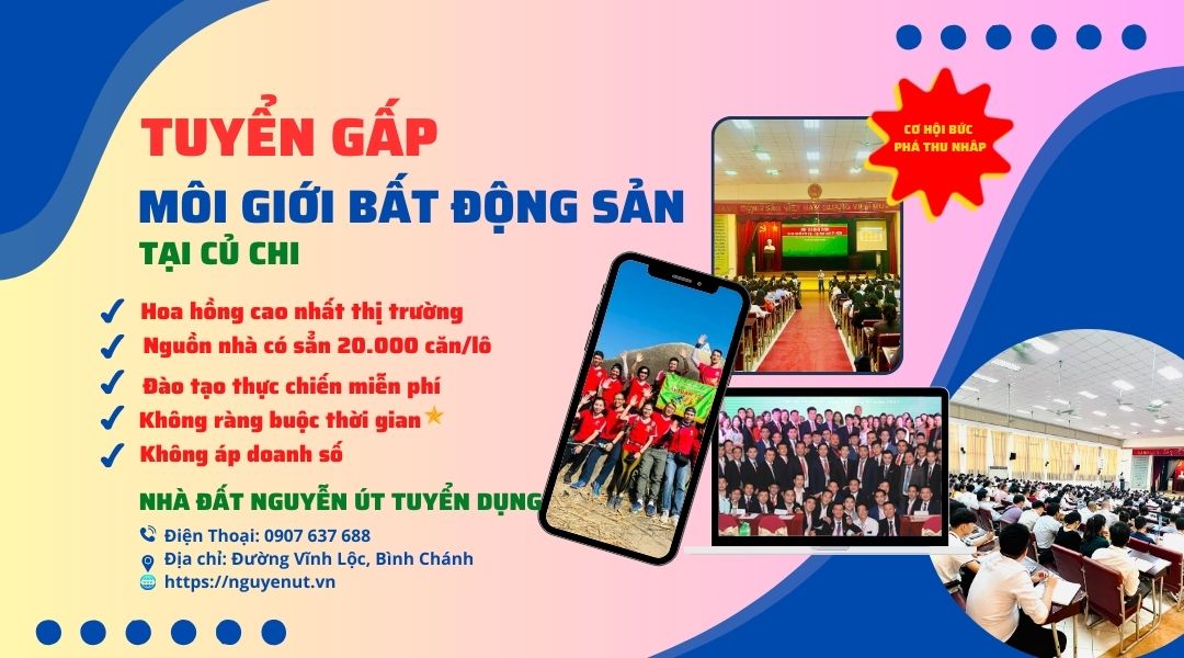 Tuyển 64 Môi Giới Nhà Đất Làm Bán Thời Gian Tại Củ Chi